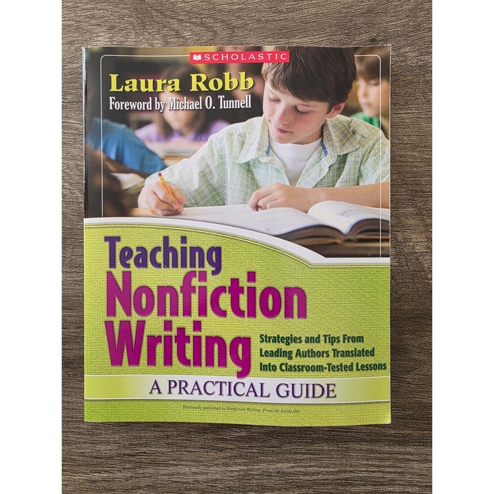 Teaching Nonfiction Writing Laura Robb Scholastic Practical Guide HOMESCHOOL
